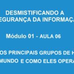 TELA-CONHECA-OS-PRINCIPAIS-GRUPOS-DE-HACKERS-DO-MUNDO-E-COMO-ELES-OPERAM